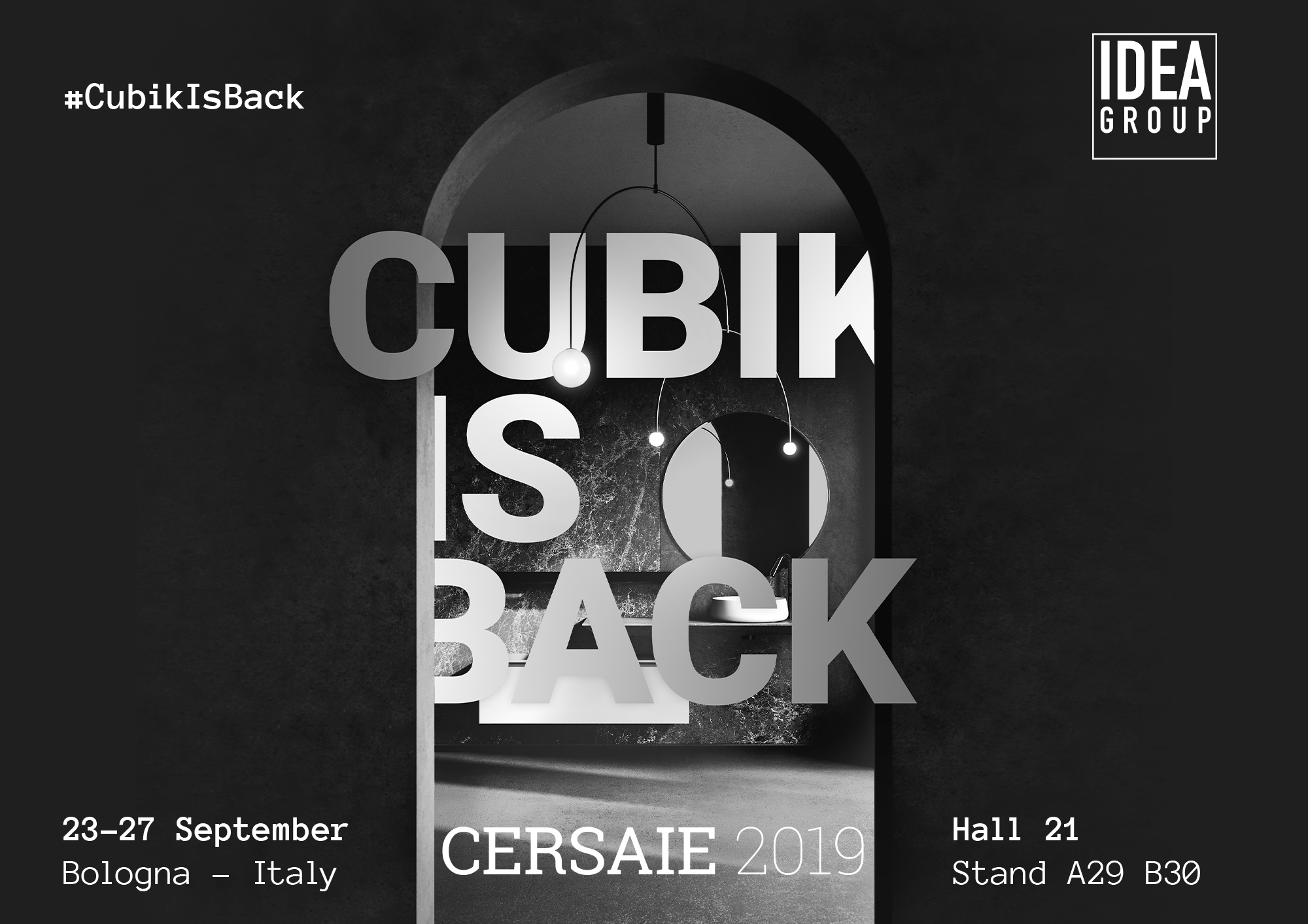 Ideagroup au Cersaie 2019 : #CubikIsBack