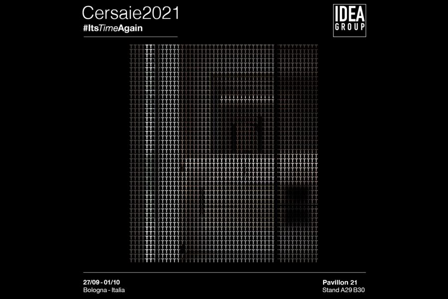 #ItsTimeAgain : Ideagroup au Cersaie 2021